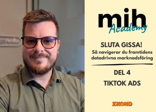 MiH Academy: TikTok Ads: Skapa kortvideo och nå en engagerad målgrupp