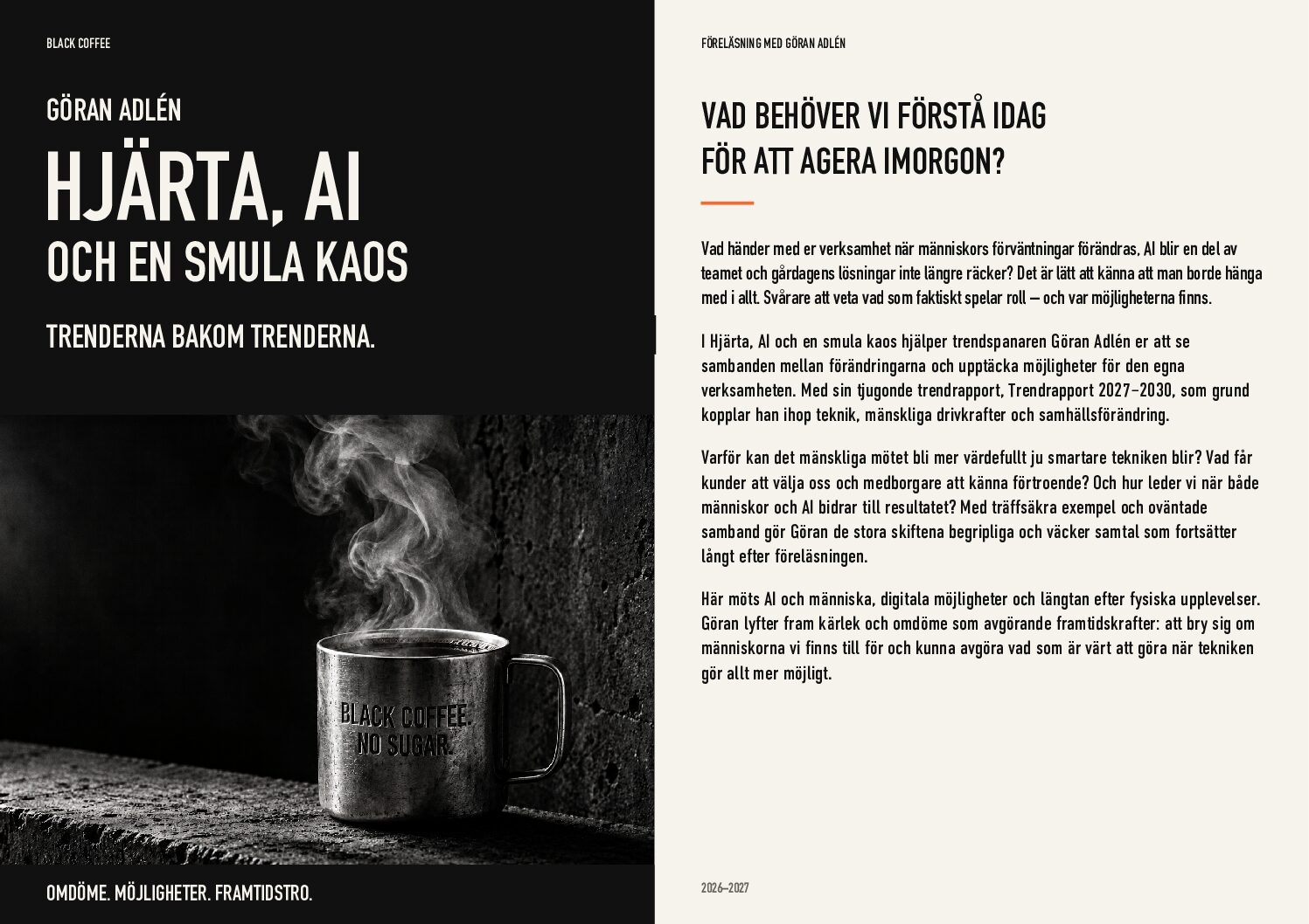 Hjärta, AI och en smula kaos…